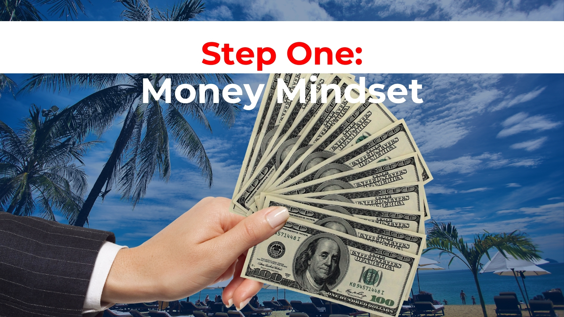 Step One: Money Mindset